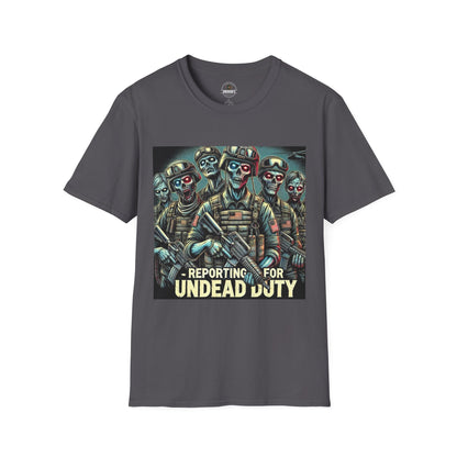 Military Zombies Reporting for Undead Duty Tee