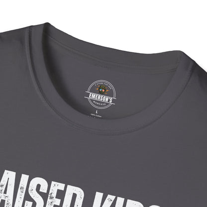 Raised Kids. Raised Hell. Tee