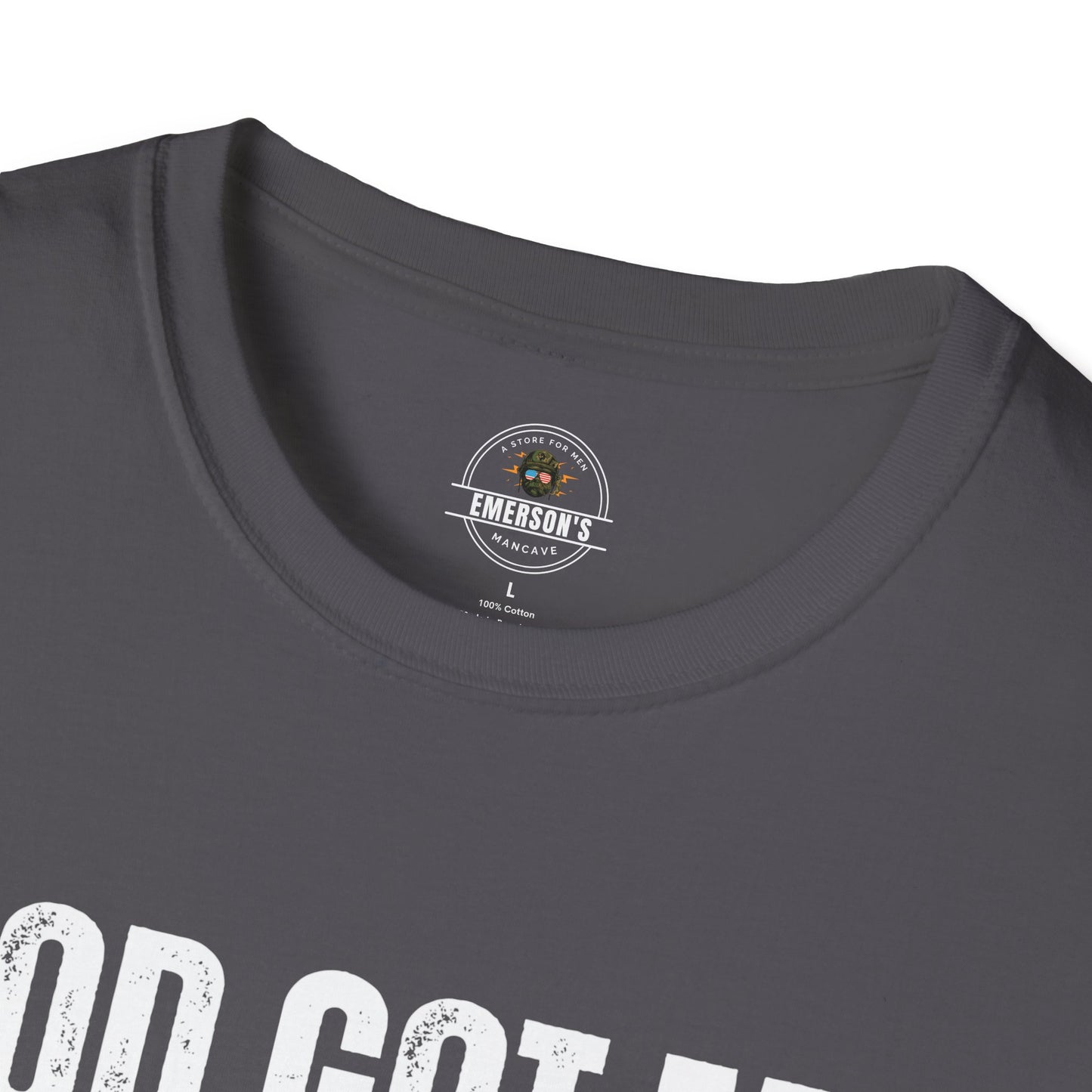 God Got Me T-Shirt
