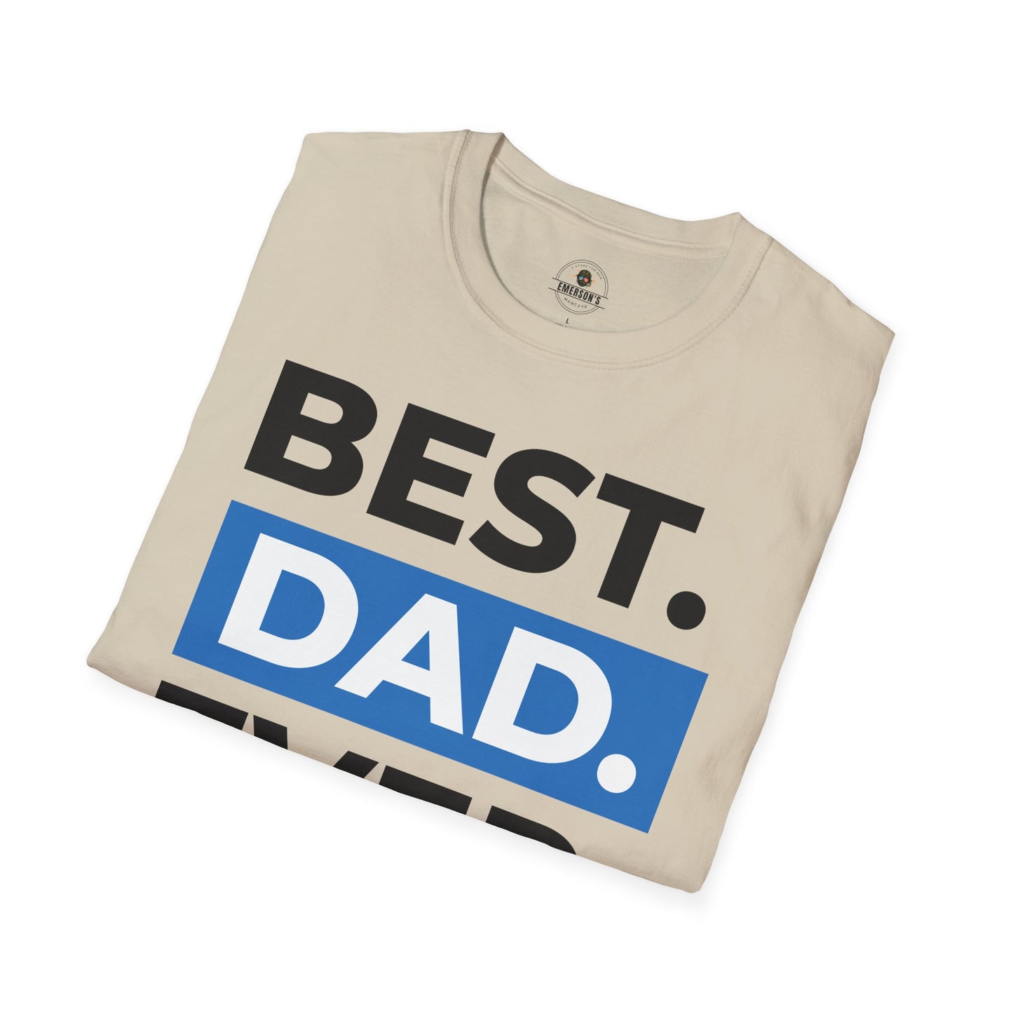 Best Dad Ever Tee