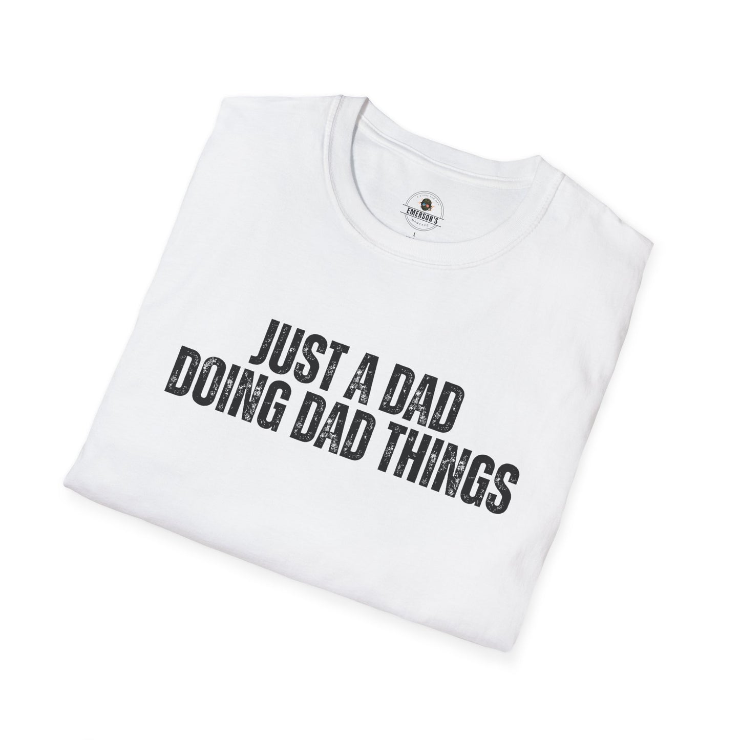 Just a Dad Doing Dad Things Tee
