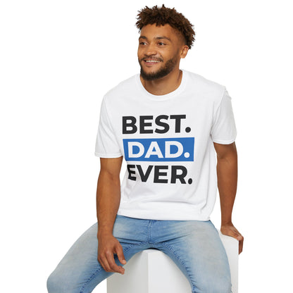 Best Dad Ever T-Shirt