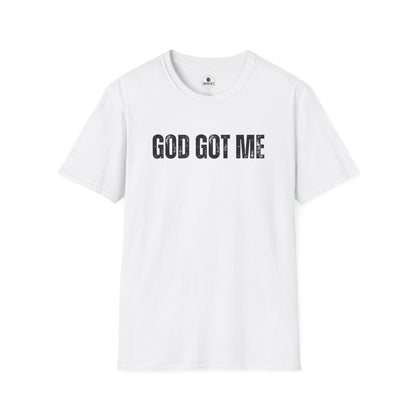 God Got Me T-Shirt