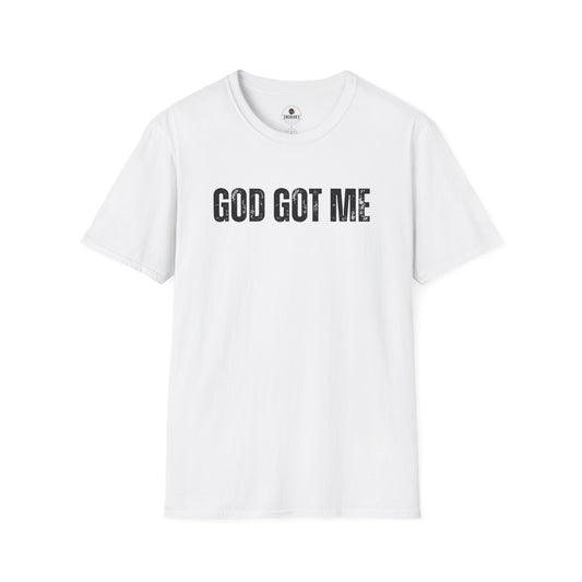 God Got Me T-Shirt