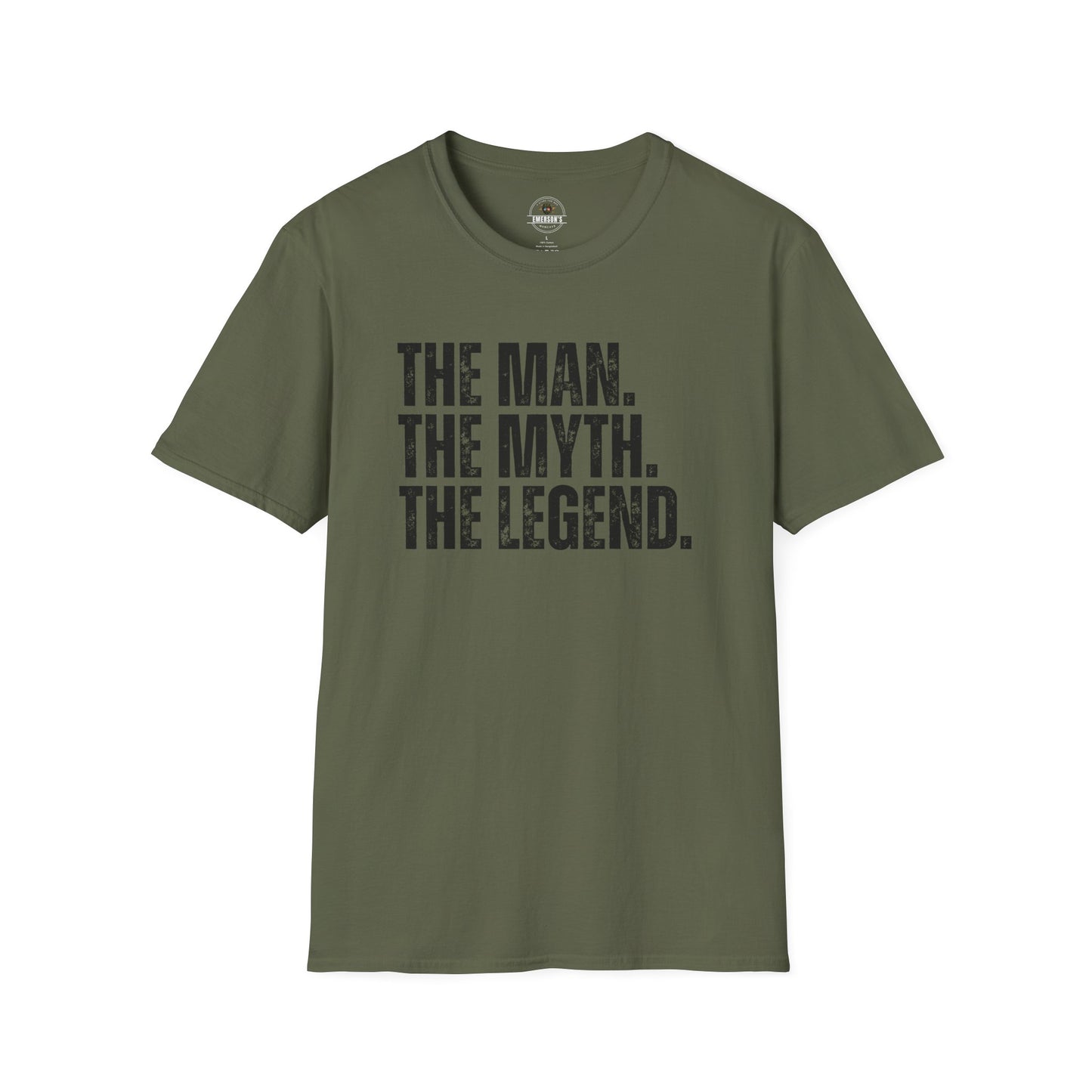 The Man. The Myth. The Legend. T-Shirt