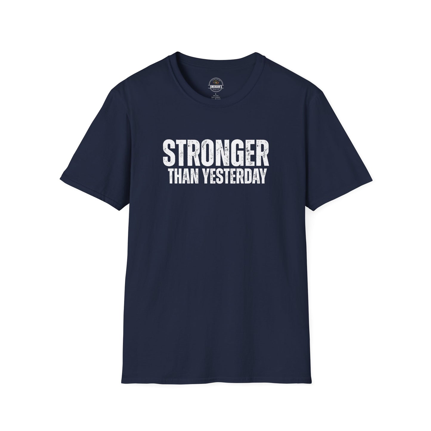Stronger Than Yesterday Tee