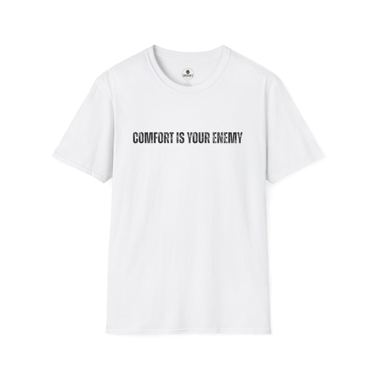 Comfort Is Your Enemy Tee