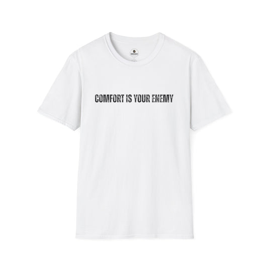 Comfort Is Your Enemy Tee
