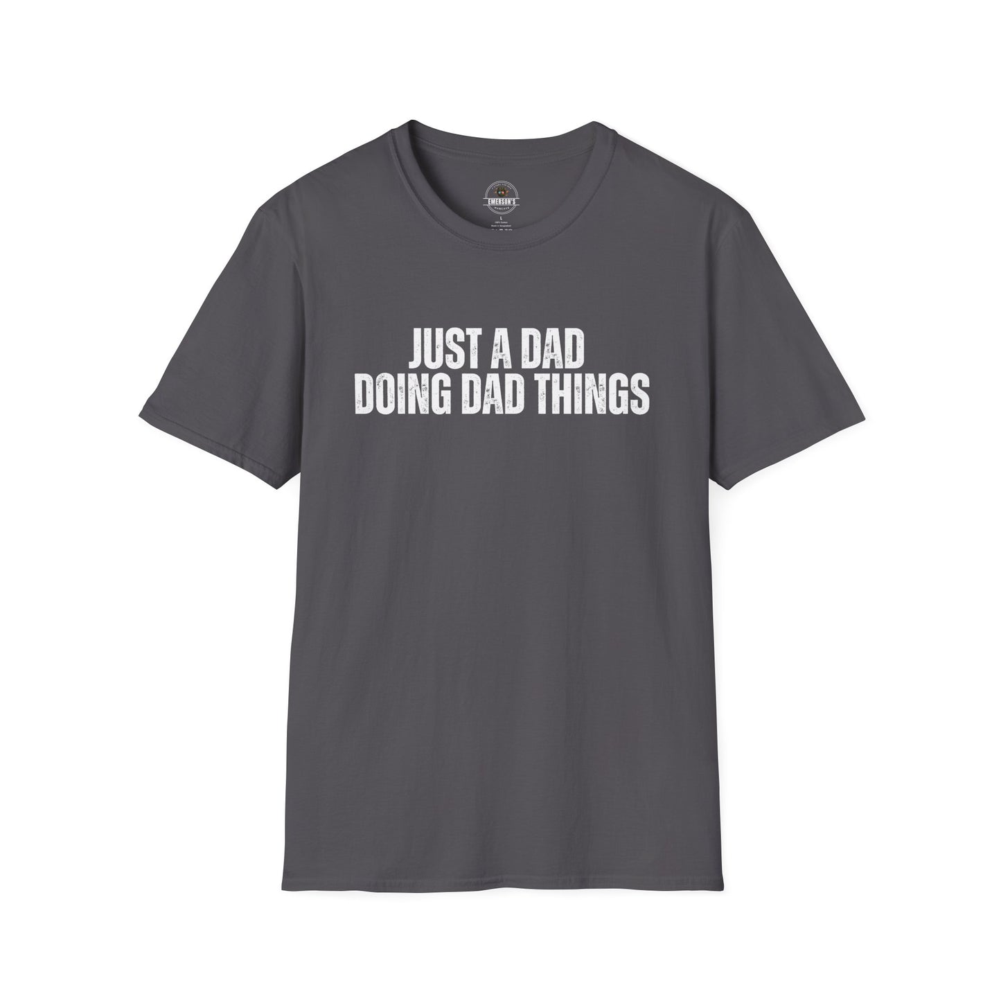 Just a Dad Doing Dad Things Tee