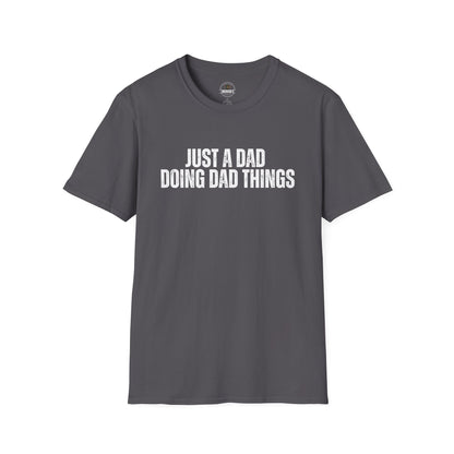 Just a Dad Doing Dad Things Tee