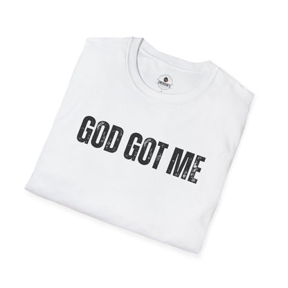 God Got Me T-Shirt
