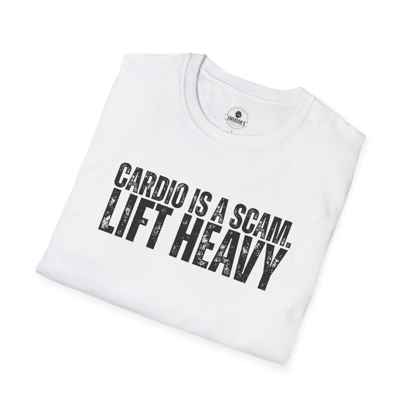 Cardio Is A Scam. Lift Heavy T-Shirt