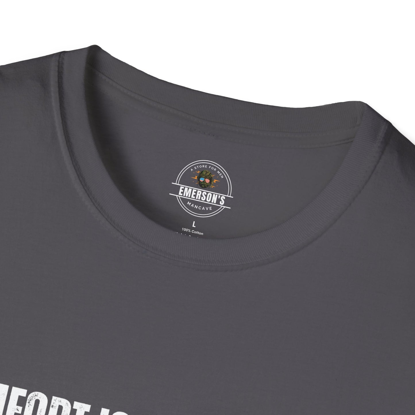Comfort Is Your Enemy Tee