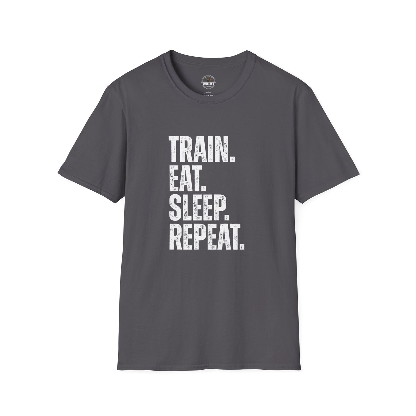 Train. Eat. Sleep. Repeat. T-Shirt