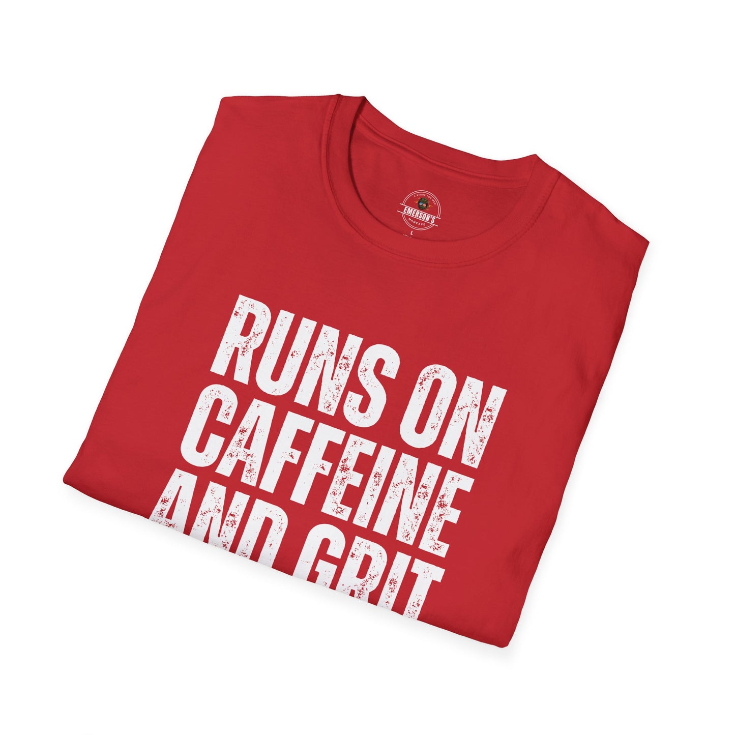 Runs on Caffeine and Grit Tee