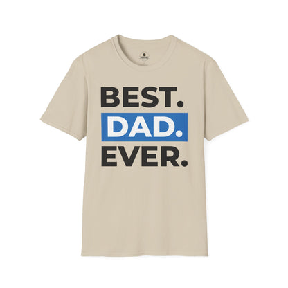 Best Dad Ever T-Shirt