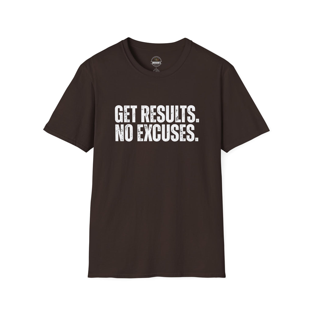 Get Results No Excuses Tee