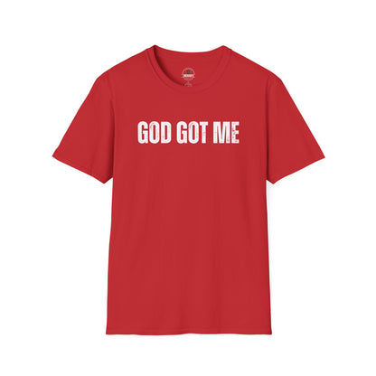 God Got Me T-Shirt