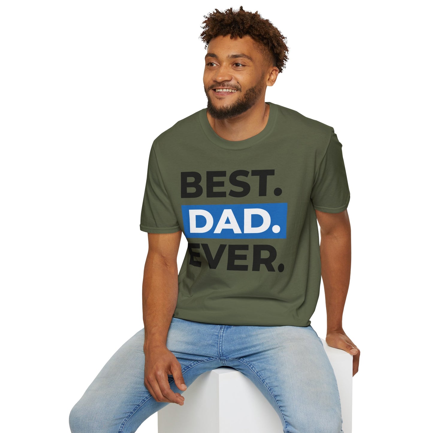 Best Dad Ever T-Shirt