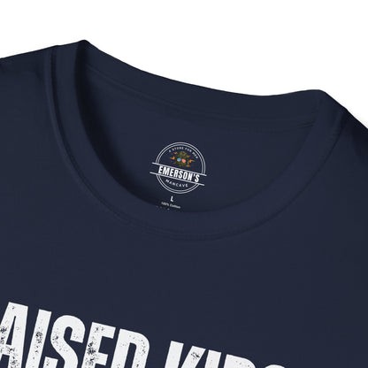 Raised Kids. Raised Hell. Tee
